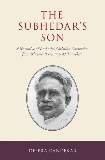 Deepra Dandekar - The Subhedar's Son, Inbunden