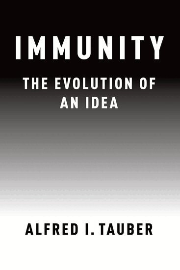 Alfred I. Tauber - Immunity, Häftad