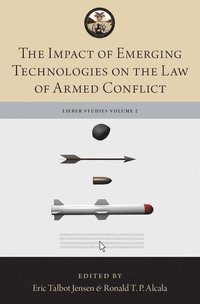 bokomslag The Impact of Emerging Technologies on the Law of Armed Conflict