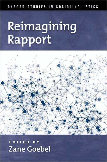GOEBEL, Goebel, Zane Goebel - Reimagining Rapport, Inbunden