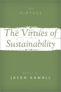 bokomslag The Virtues of Sustainability
