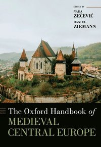 bokomslag Oxford Handbook of Medieval Central Europe
