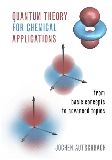 Quantum Theory for Chemical Applications 1