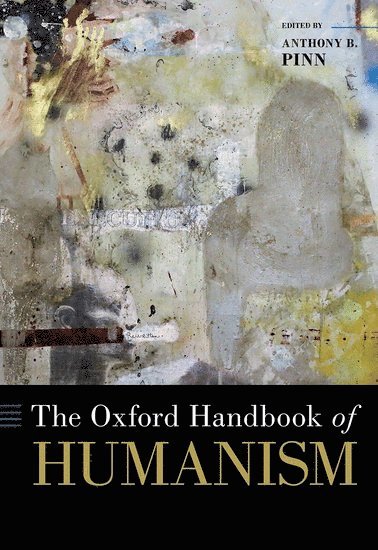 The Oxford Handbook of Humanism 1