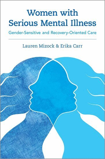 Lauren Mizock, Erika Carr - Women with Serious Mental Illness, Häftad