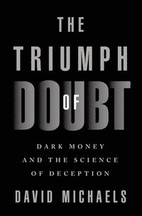 bokomslag The Triumph of Doubt
