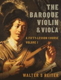 bokomslag The Baroque Violin & Viola