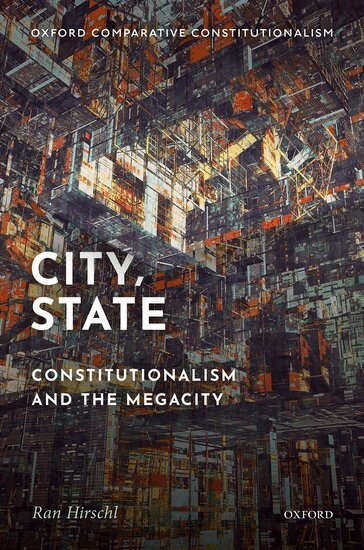 Ran Hirschl - City, State, Inbunden