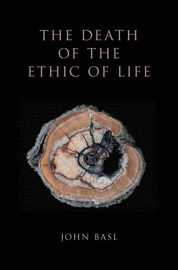bokomslag Death of the Ethic of Life