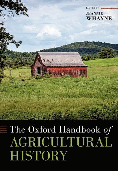 bokomslag Oxford Handbook of Agricultural History