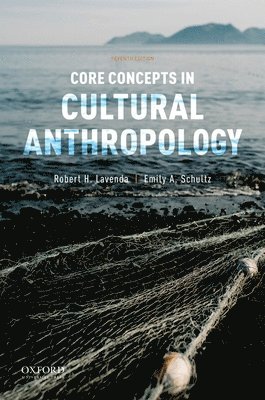 bokomslag Core Concepts in Cultural Anthropology