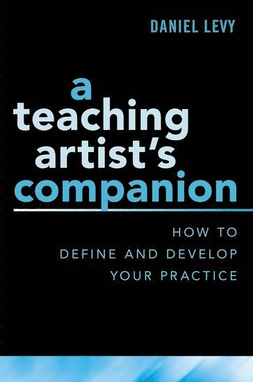 A Teaching Artist's Companion 1