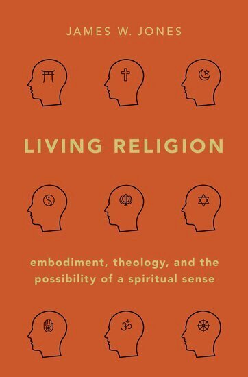 James W. Jones - Living Religion, Inbunden