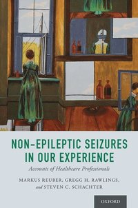 bokomslag Non-Epileptic Seizures in Our Experience