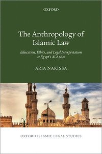 bokomslag The Anthropology of Islamic Law