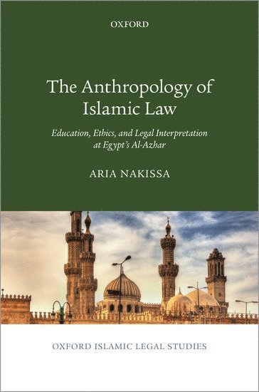 The Anthropology of Islamic Law 1
