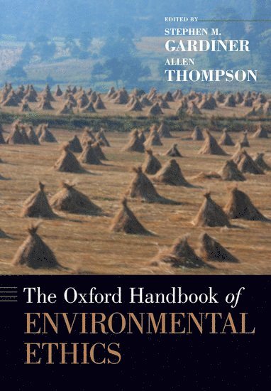 The Oxford Handbook of Environmental Ethics 1