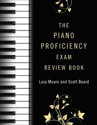 bokomslag The Piano Proficiency Exam Review Book