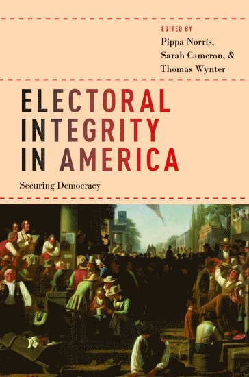 Electoral Integrity in America 1
