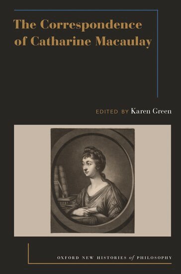 Karen Green - The Correspondence of Catharine Macaulay, Häftad