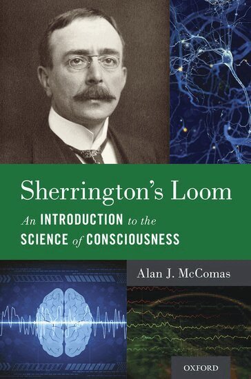 Alan J. McComas - Sherrington's Loom, Inbunden