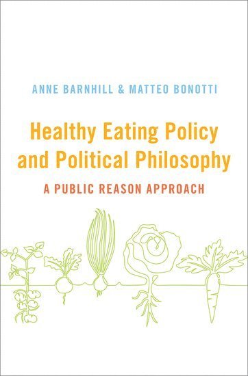 bokomslag Healthy Eating Policy and Political Philosophy