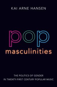 bokomslag Pop Masculinities