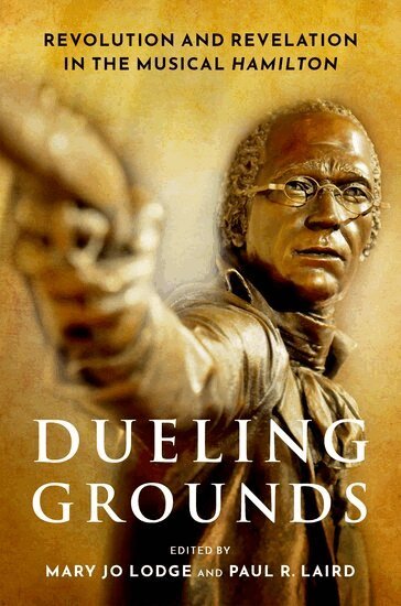 Lodge, Mary Jo Lodge, Paul R. Laird - Dueling Grounds, Häftad
