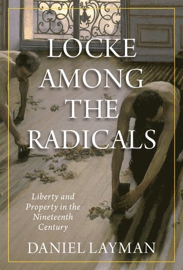 Locke Among the Radicals 1