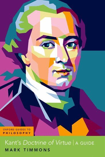 Mark Timmons - Kant's Doctrine of Virtue, Häftad