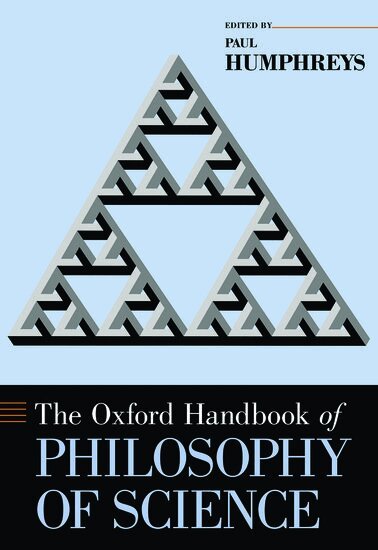 Paul Humphreys - The Oxford Handbook of Philosophy of Science, Häftad