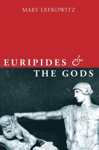 bokomslag Euripides and the Gods
