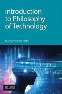 bokomslag Introduction to Philosophy of Technology