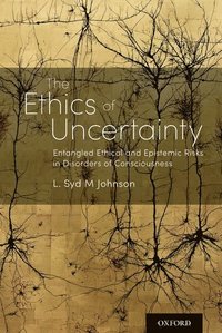 bokomslag The Ethics of Uncertainty