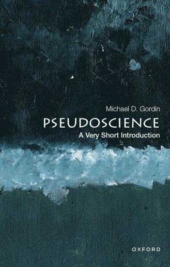 bokomslag Pseudoscience: A Very Short Introduction
