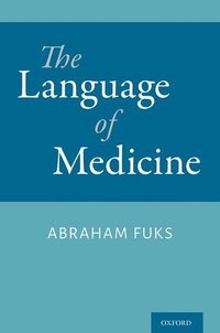 bokomslag The Language of Medicine