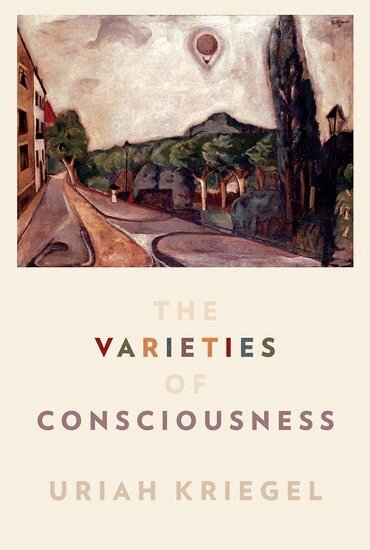 Uriah Kriegel - The Varieties of Consciousness, Häftad