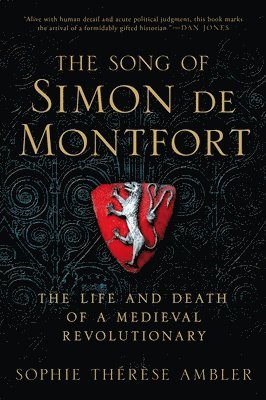 bokomslag The Song of Simon de Montfort