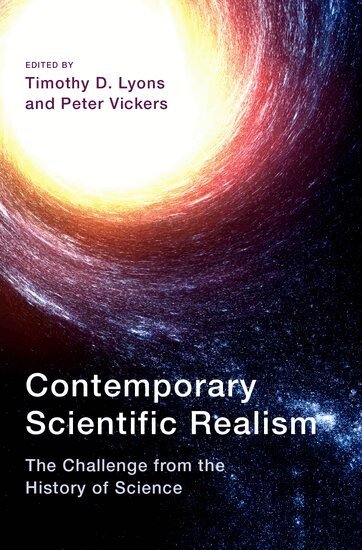 Timothy D. Lyons, Timothy D. Lyons, Peter Vickers - Contemporary Scientific Realism, Inbunden