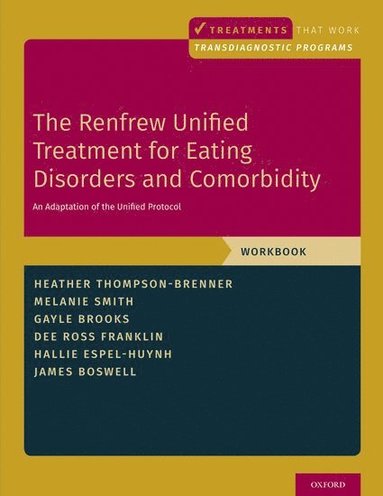 bokomslag The Renfrew Unified Treatment for Eating Disorders and Comorbidity