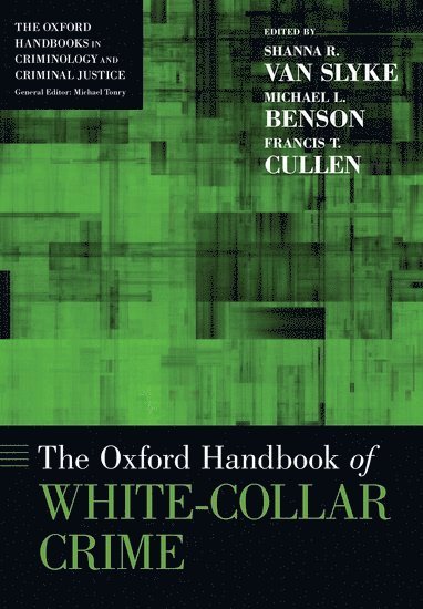 bokomslag The Oxford Handbook of White-Collar Crime