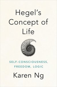 bokomslag Hegel's Concept of Life