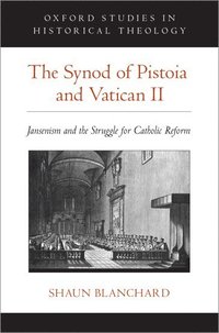 bokomslag The Synod of Pistoia and Vatican II