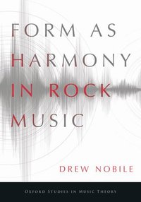 bokomslag Form as Harmony in Rock Music