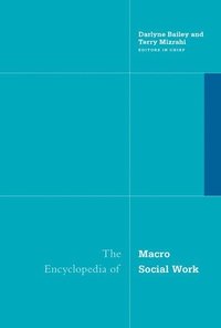 bokomslag Encyclopedia of Macro Social Work
