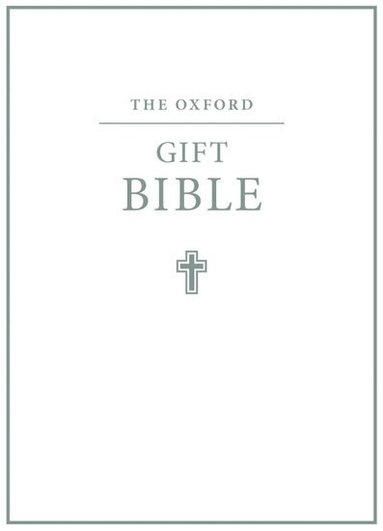 bokomslag The Oxford Gift Bible
