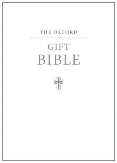 The Oxford Gift Bible 1