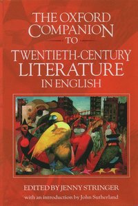 bokomslag The Oxford Companion to Twentieth-Century Literature in English