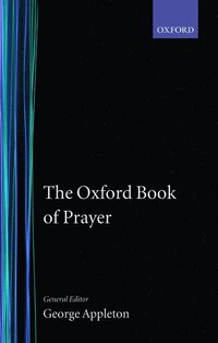bokomslag The Oxford Book of Prayer