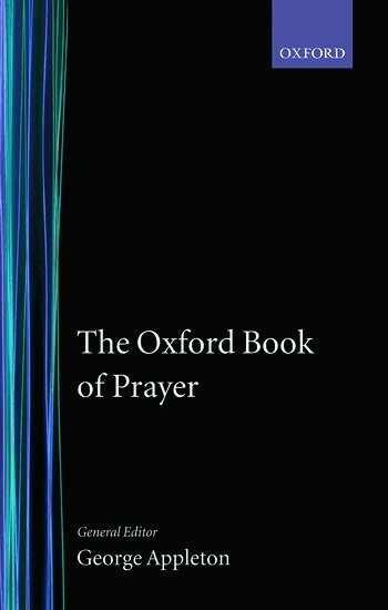 George Appleton - The Oxford Book of Prayer, Inbunden